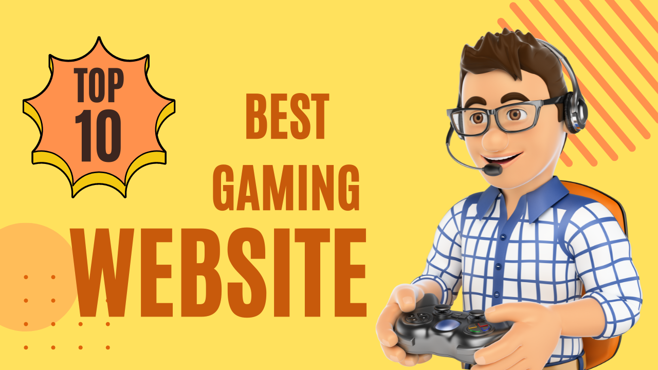 Top 10 Gaming websites